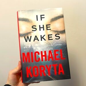 If She Wakes Hardcover book by Michael Koryta
